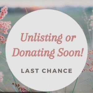 Unlisting or Donating Soon Sign